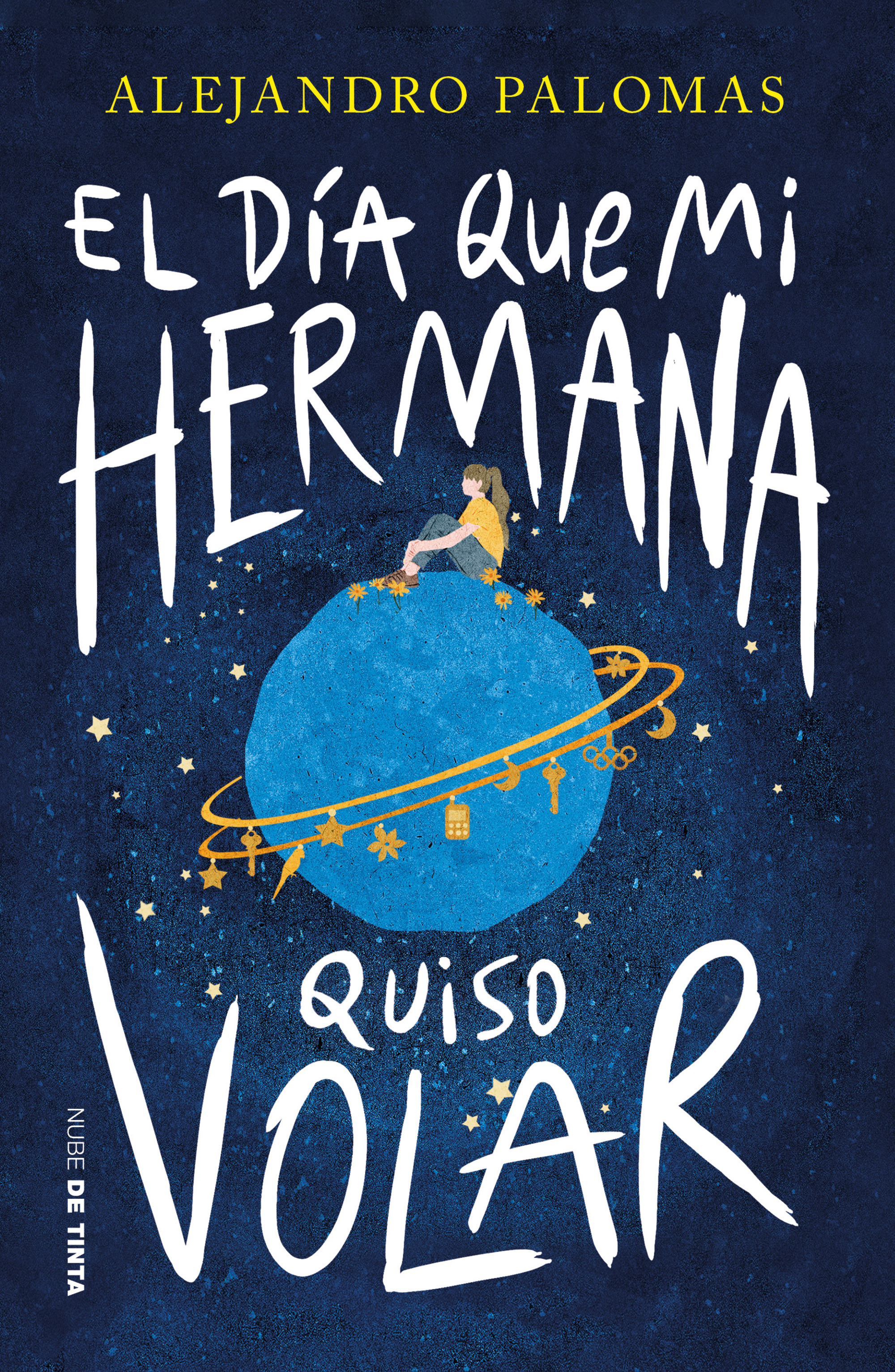 El día que mi hermana quiso volar