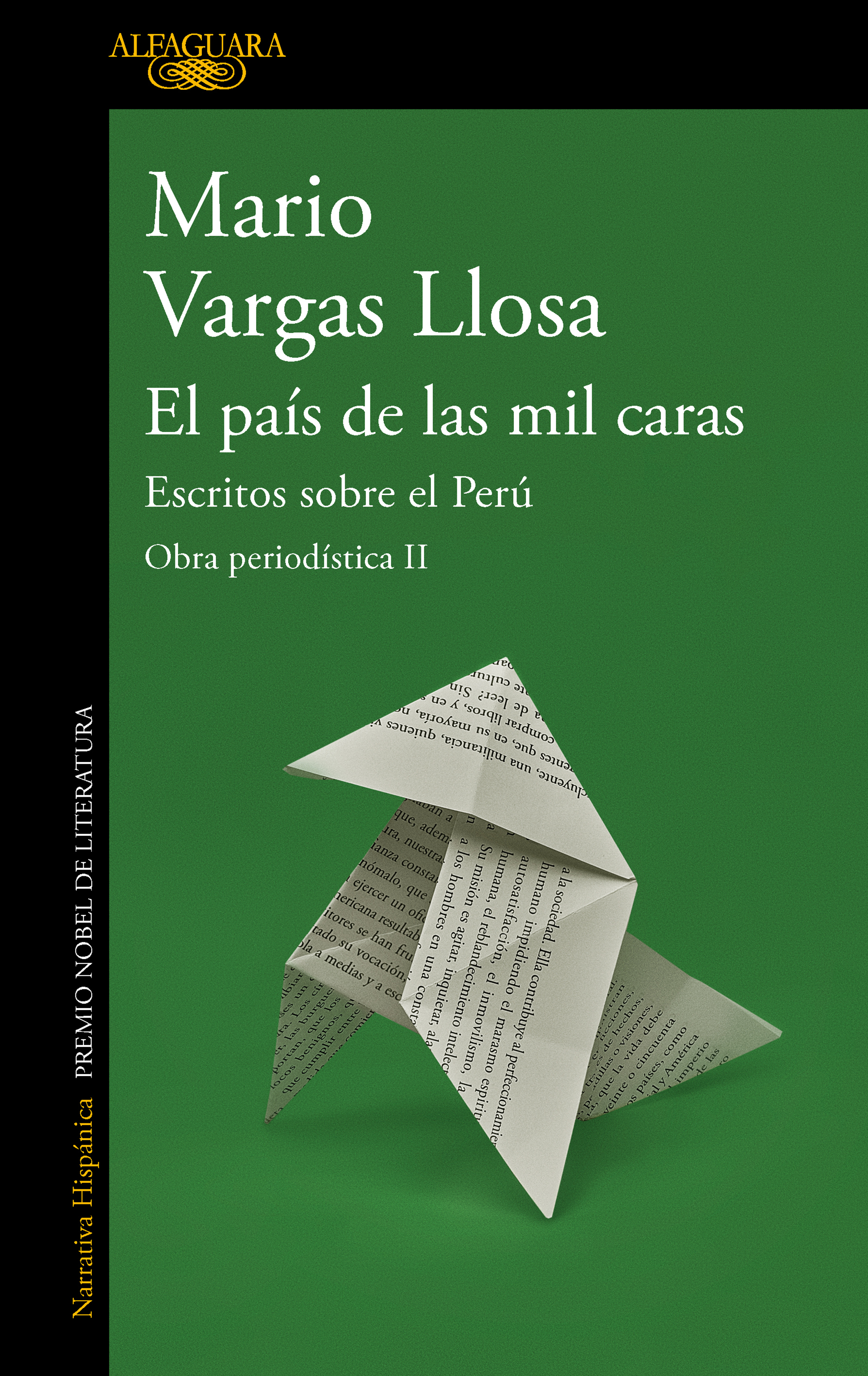 El país de las mil caras: Escritos sobre el Perú ( Obra periodística Vargas Llosa II )