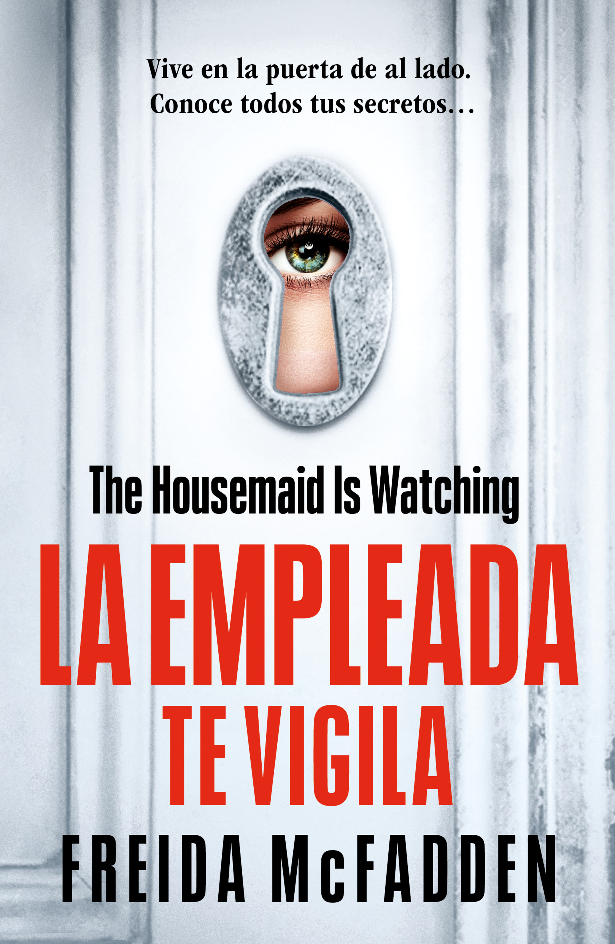 La empleada te vigila ( La empleada 3 )
