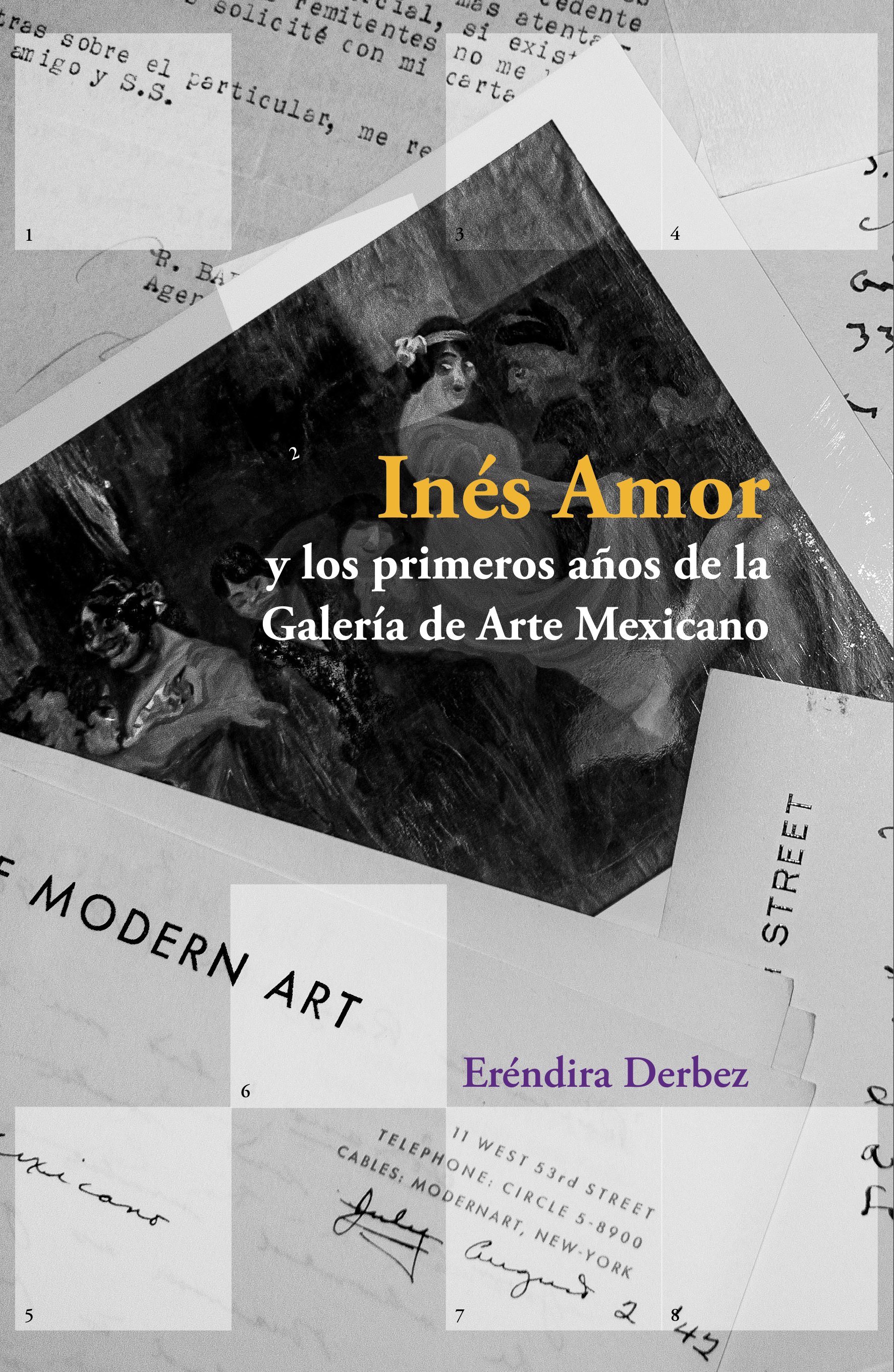 Inés Amor y los primeros años de la Galería de Arte Mexicano