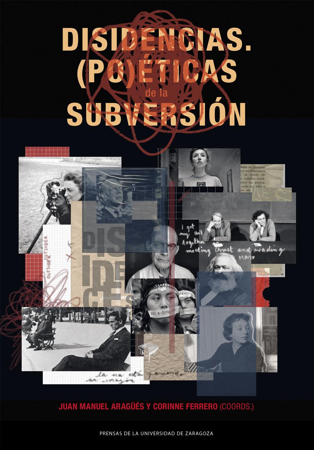 Disdencias. (Po)éticas de la subversión