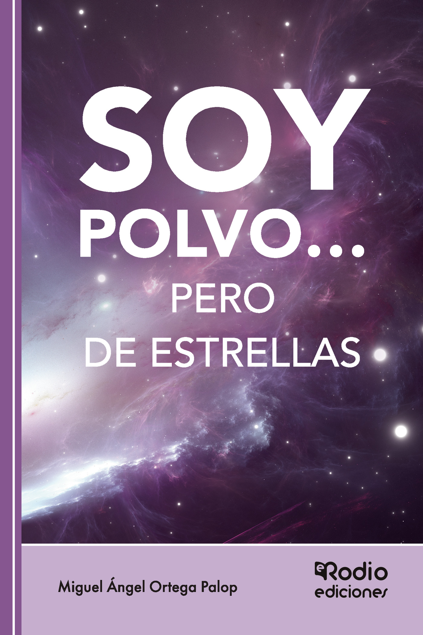 SOY POLVO… PERO DE ESTRELLAS