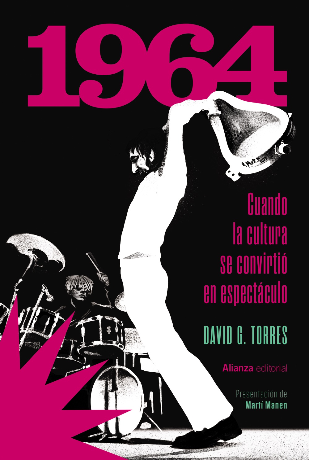 1964. Cuando la cultura se convirtió en espectáculo