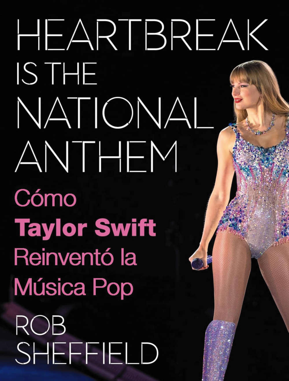 Heartbreak is the National Anthem. Cómo Taylor Swift reinventó la música pop