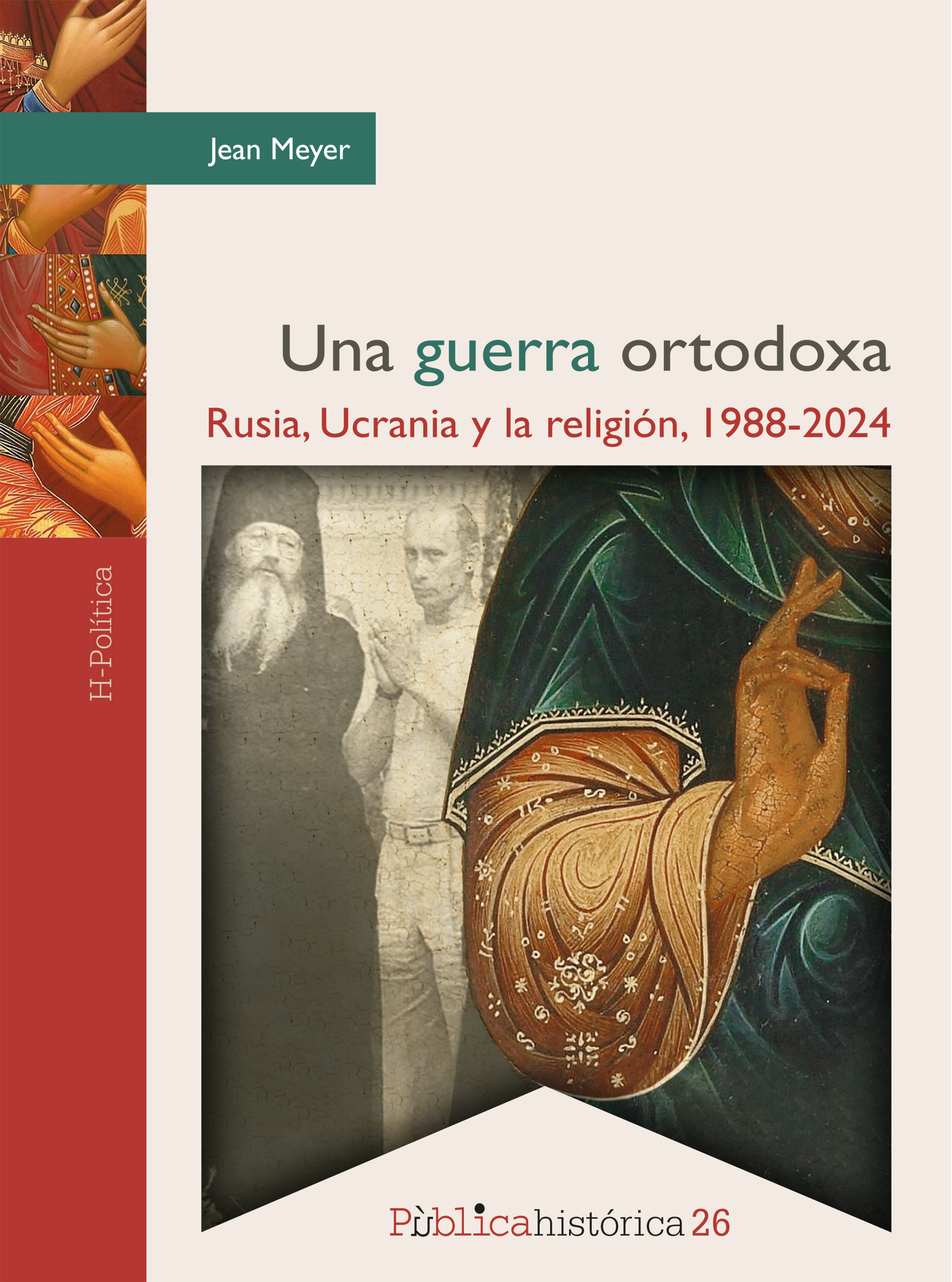 Una guerra ortodoxa