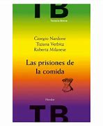 Las prisiones de la comida