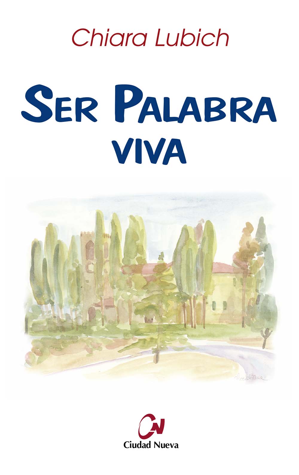 Ser Palabra viva