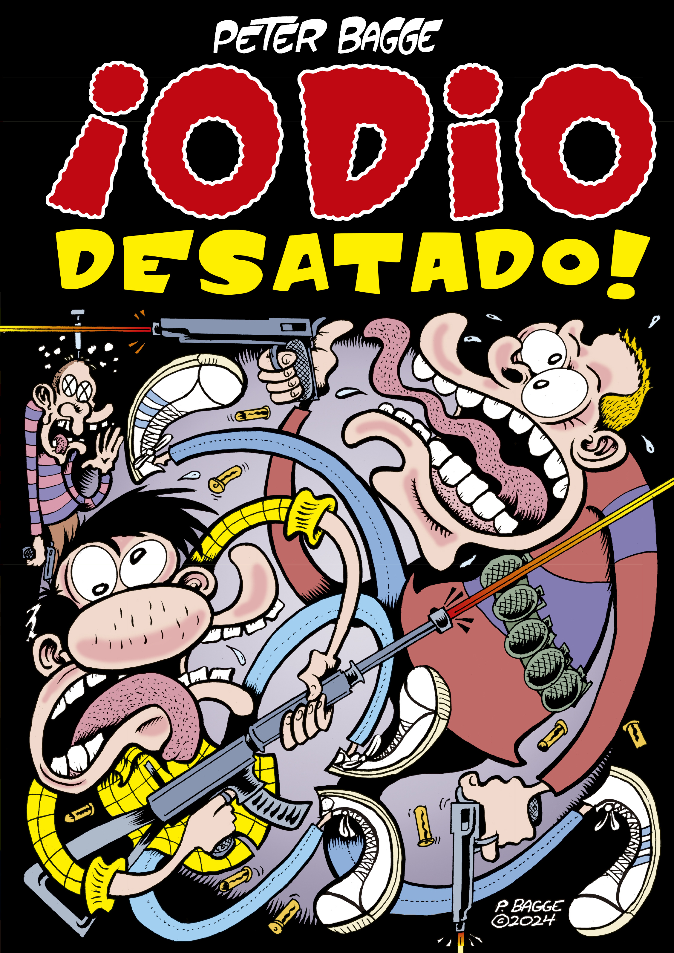 ¡ Odio desatado !