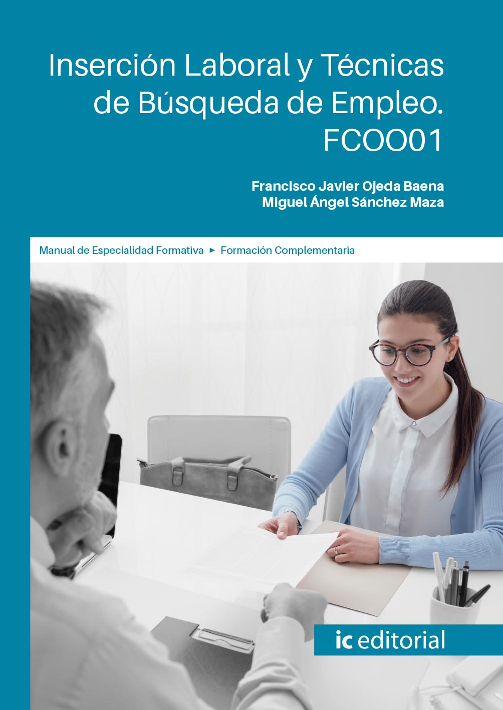 Inserción laboral y técnicas de búsqueda de empleo. FCOO01