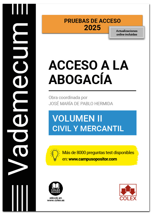 Vademecum Acceso a la abogacía. Volumen II. Parte específica civil-mercantil (4.ª edición)