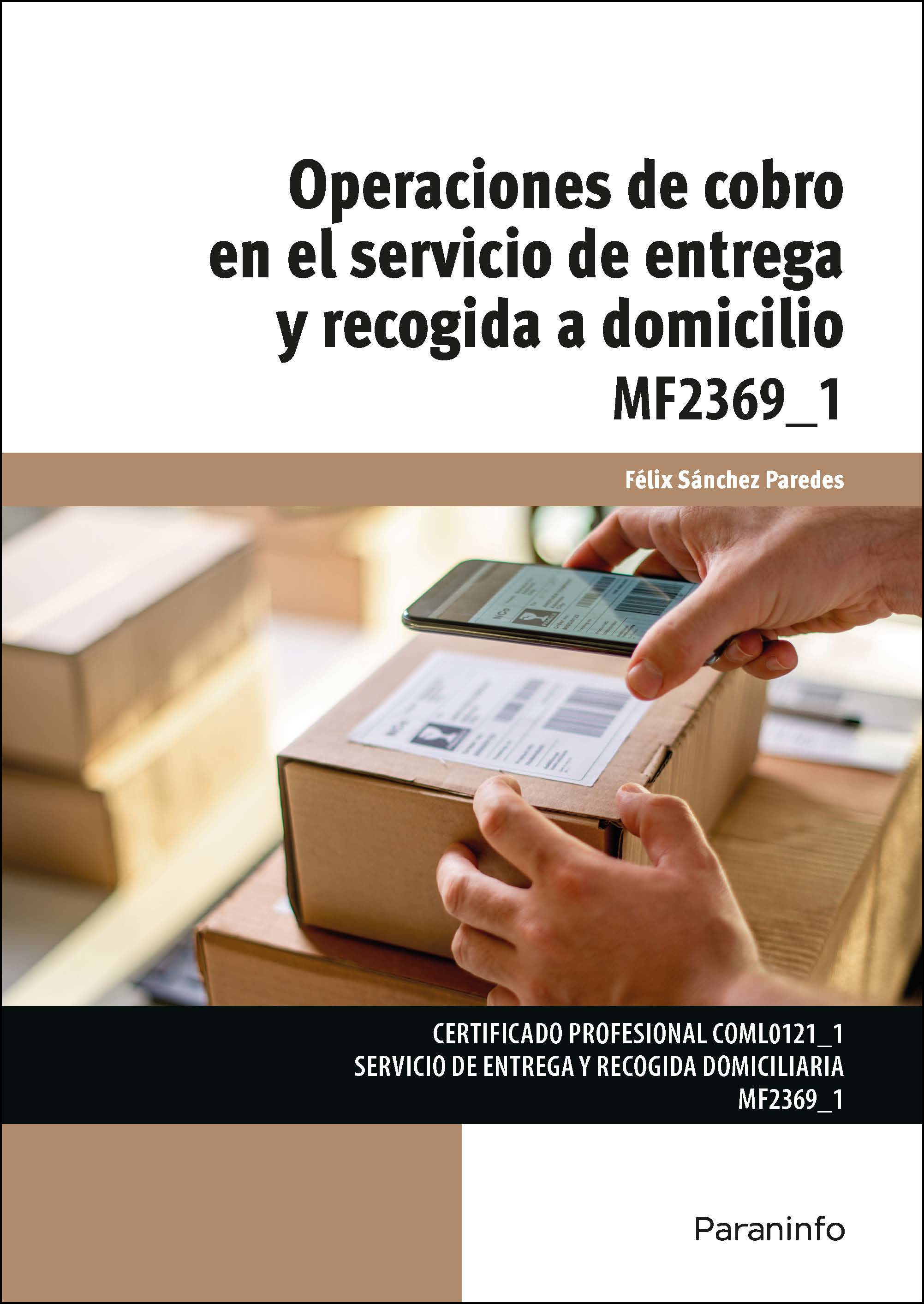 Operaciones de cobro en el servicio de entrega y recogida a domicilio