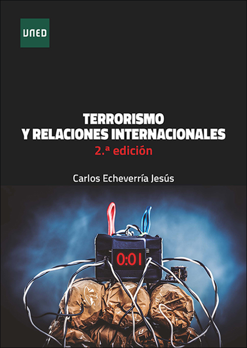 Terrorismo y relaciones internacionales. 2ª Edición
