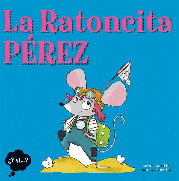 La Ratoncita Pérez