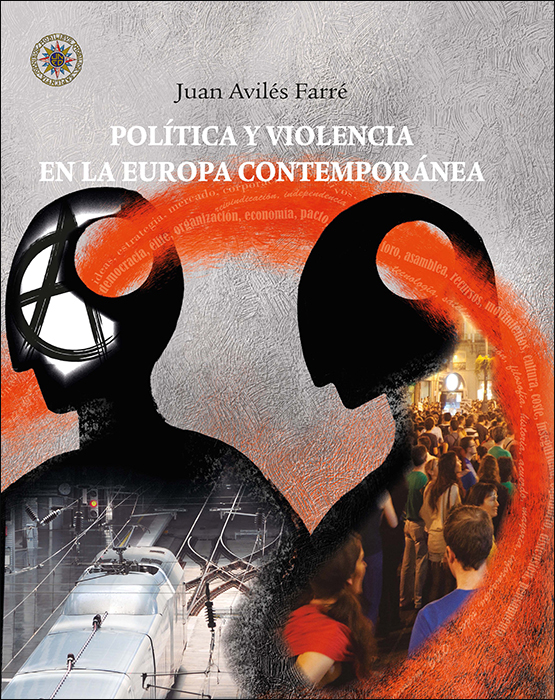 Política y violencia en la Europa contemporánea