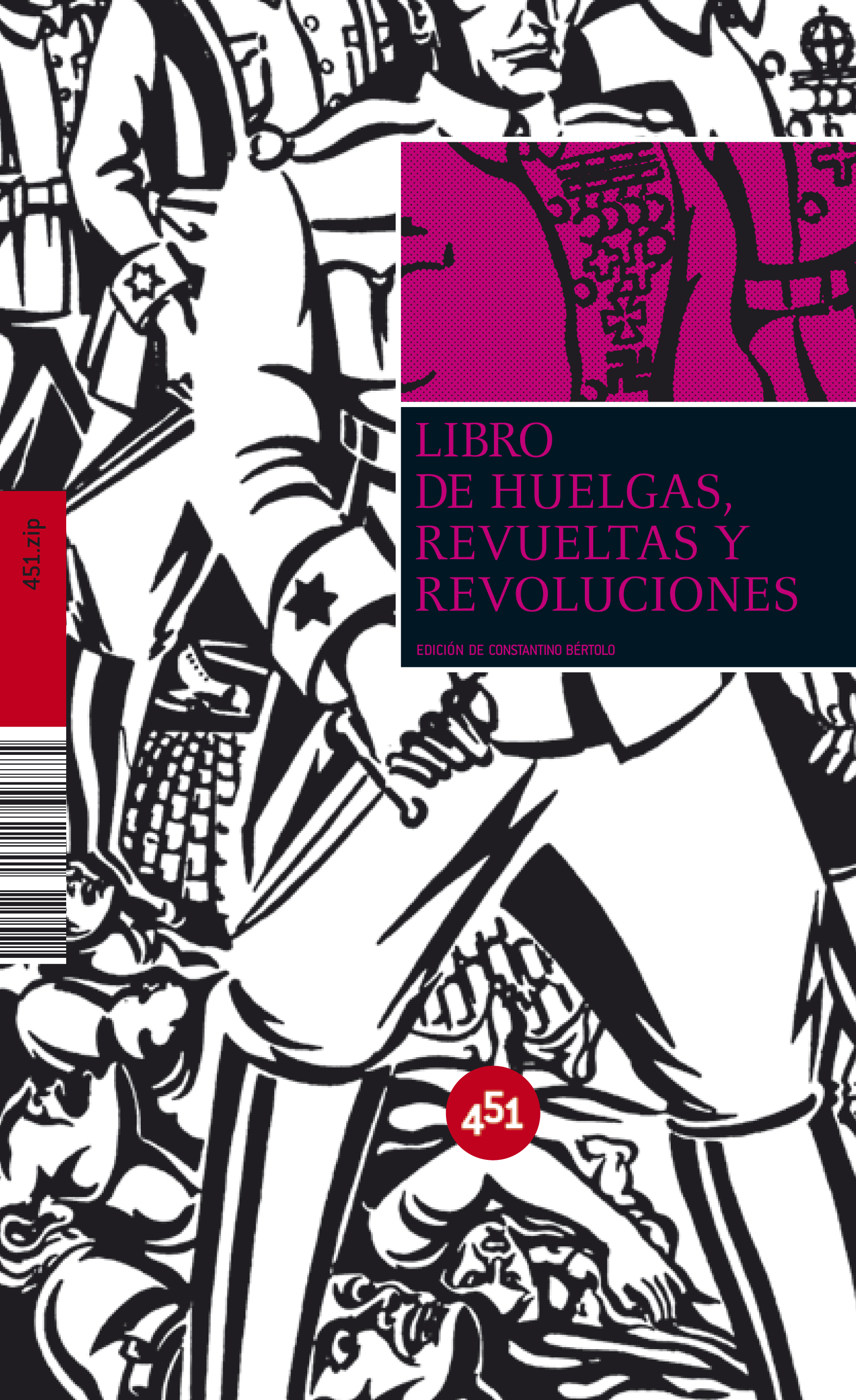 Libro de huelgas, revueltas y revoluciones