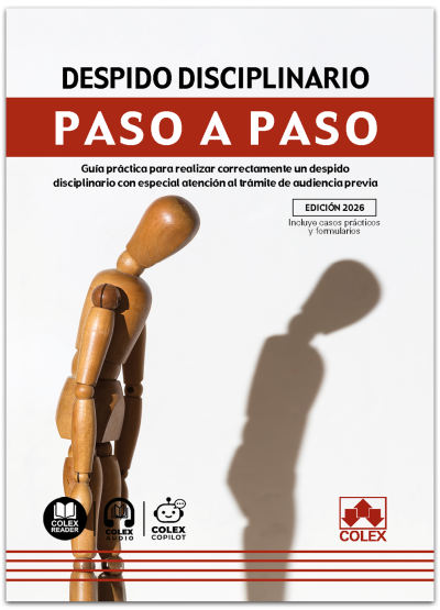 Despido disciplinario. Paso a paso