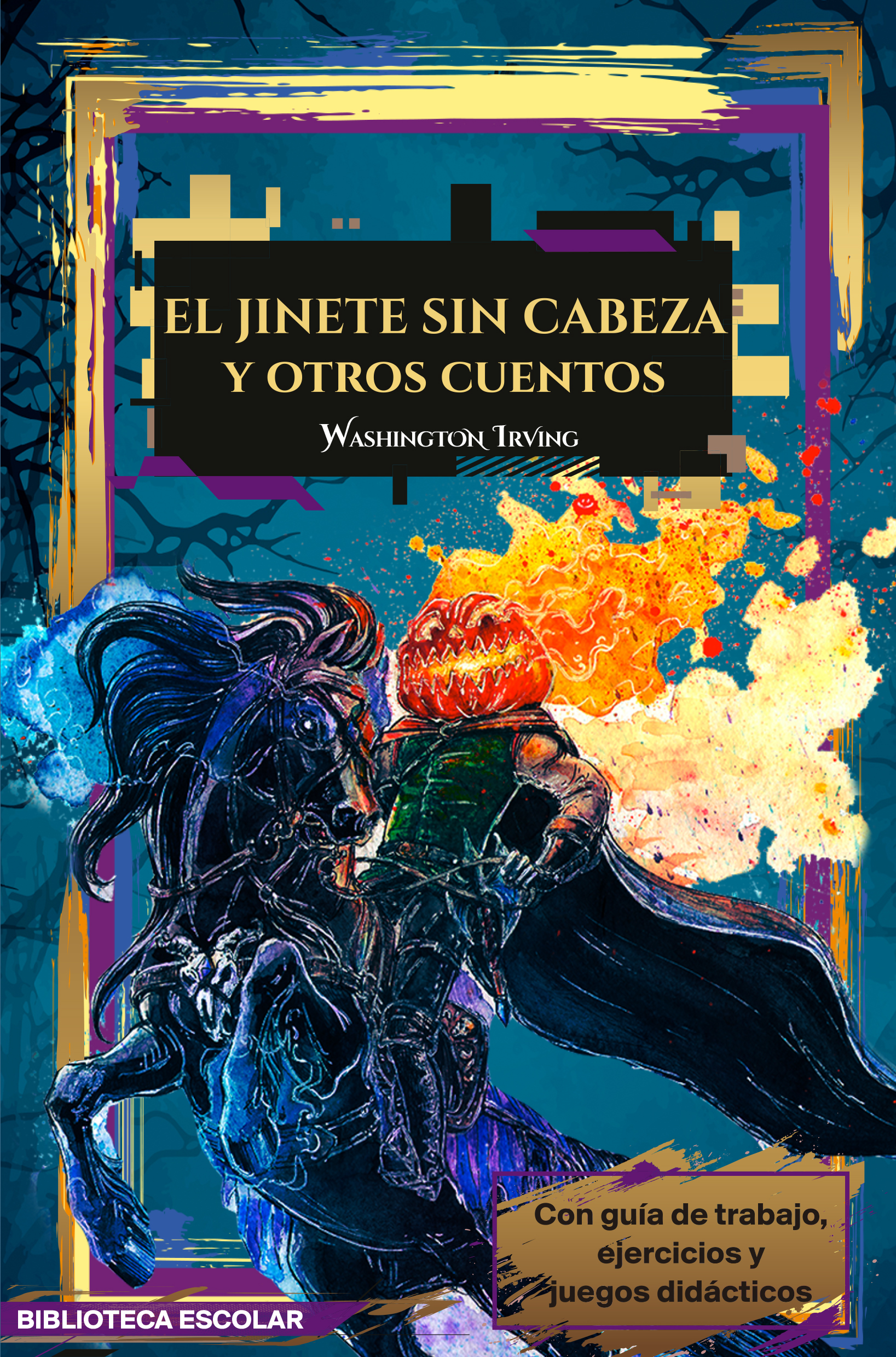 El jinete sin cabeza y otros cuentos