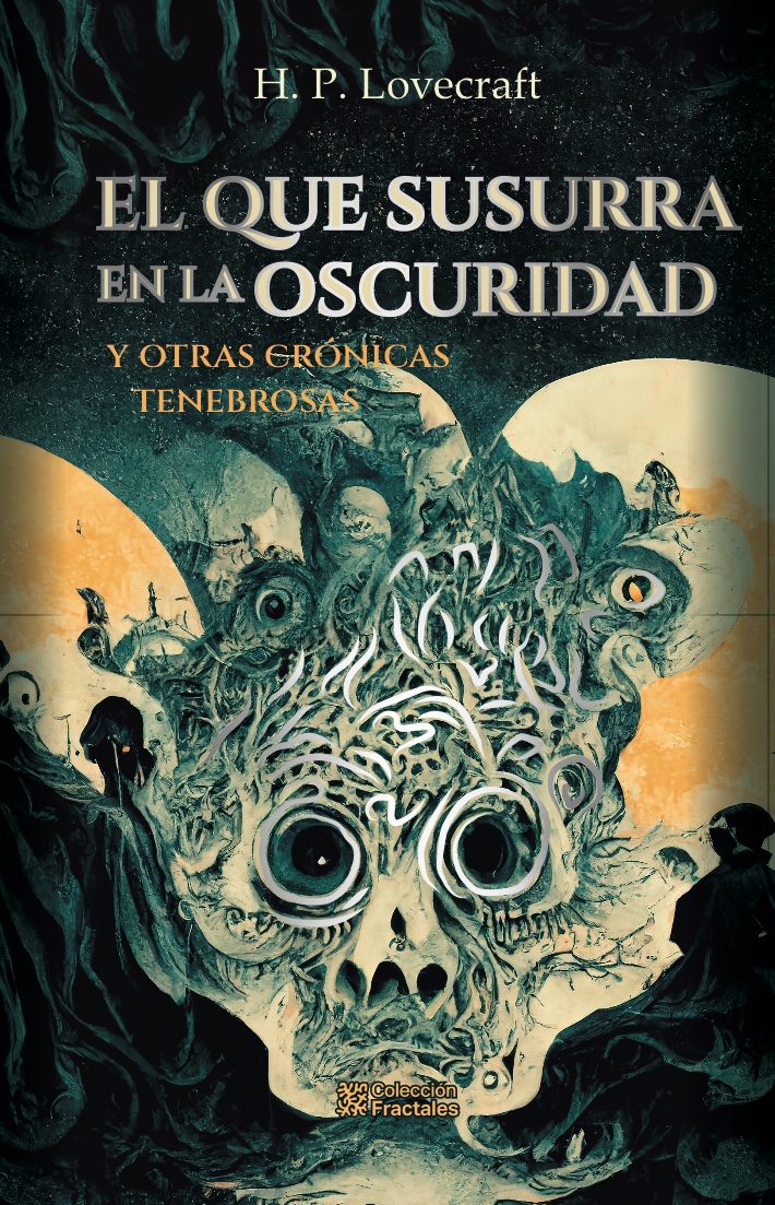 El que susurra en la oscuridad