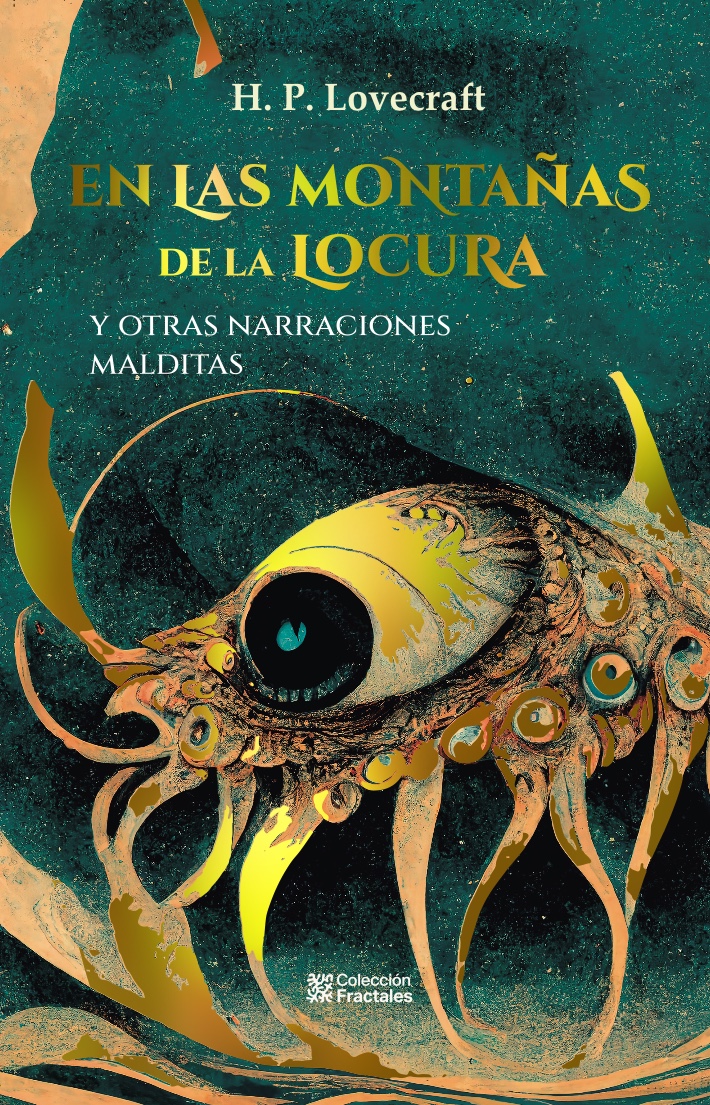 En las montañas de la locura y otras narraciones malditas