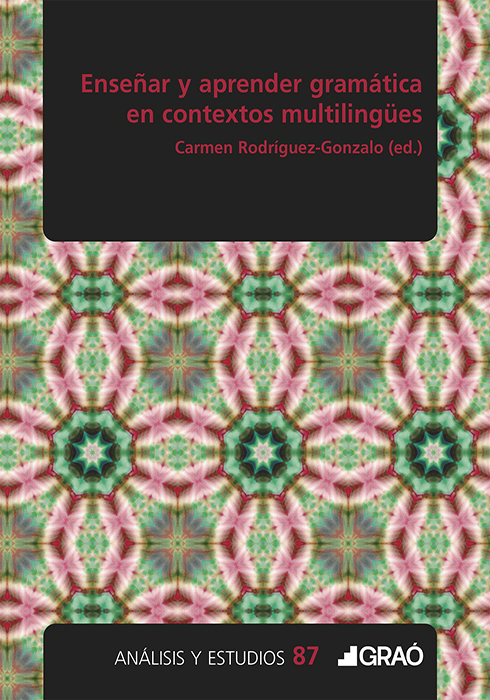 Enseñar y aprender gramática en entornos multilingües