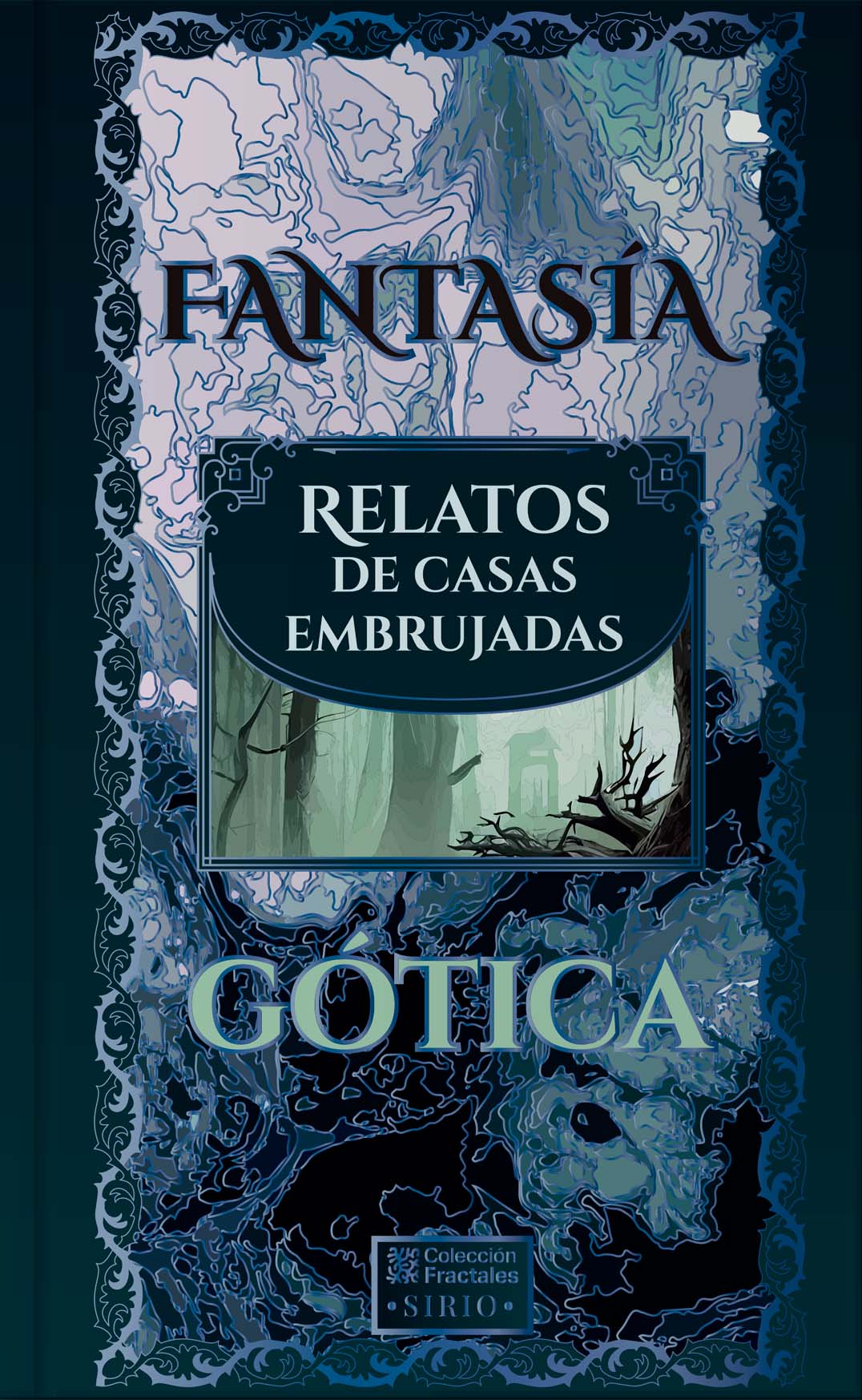 Fantasía gótica, relatos de casas embrujadas