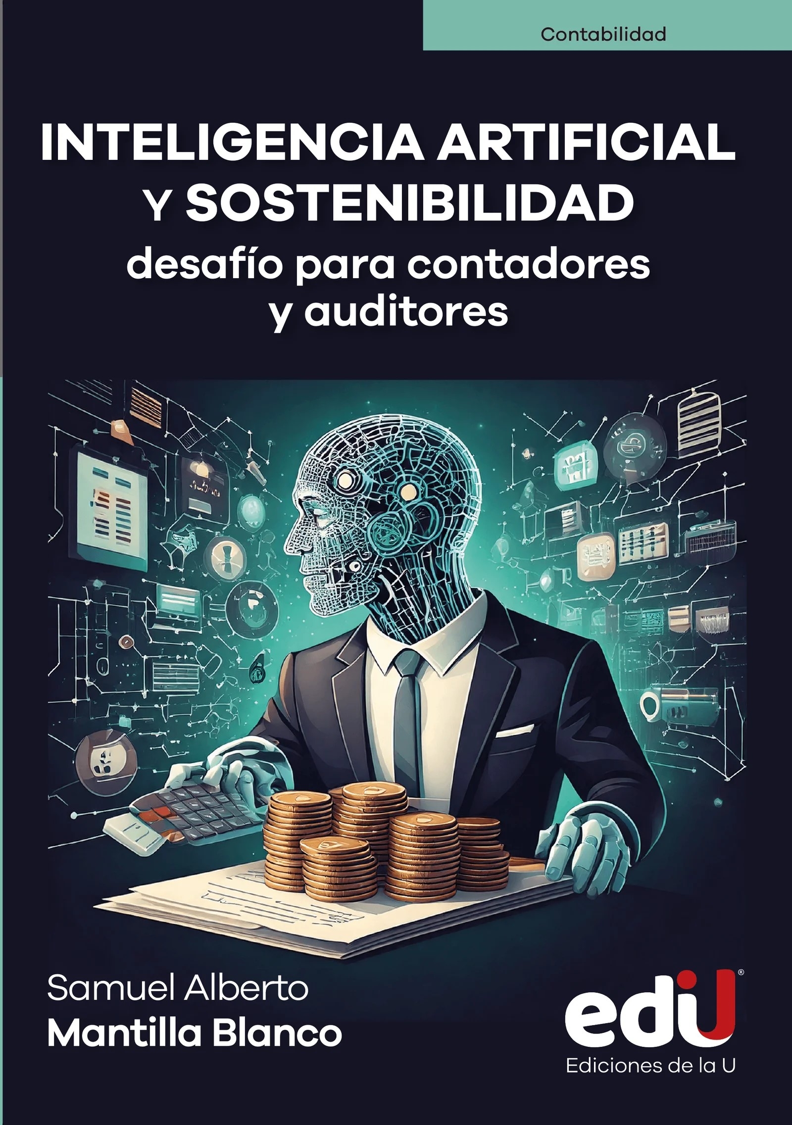 Inteligencia artificial y sostenibilidad, desafío para contadores y auditores