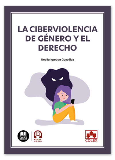 La ciberviolencia de género y el derecho