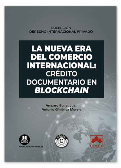 La nueva era del Comercio Internacional: crédito documentario en Blockchain