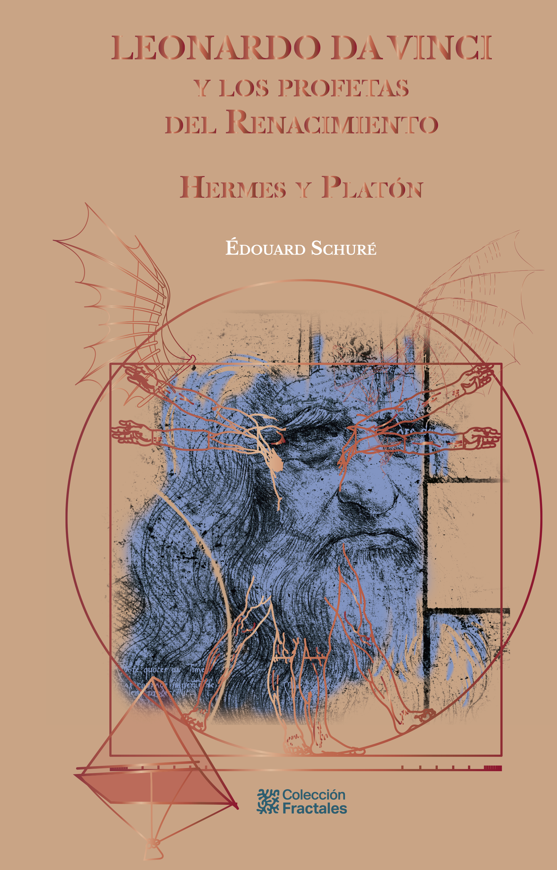 Leonardo da Vinci y los profetas del renacimiento