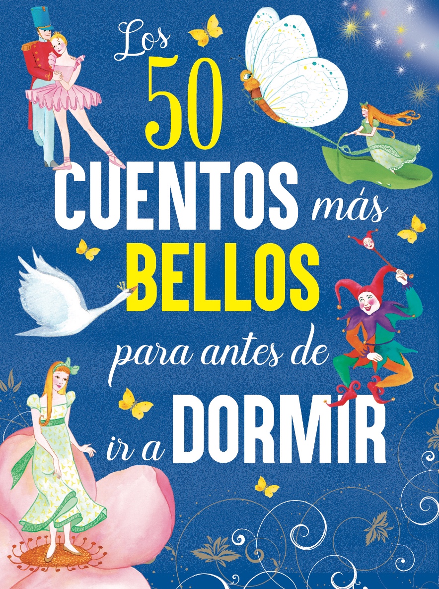 Los 50 cuentos más bellos para antes de ir a dormir