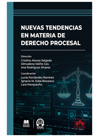 Nuevas tendencias en materia de Derecho procesal