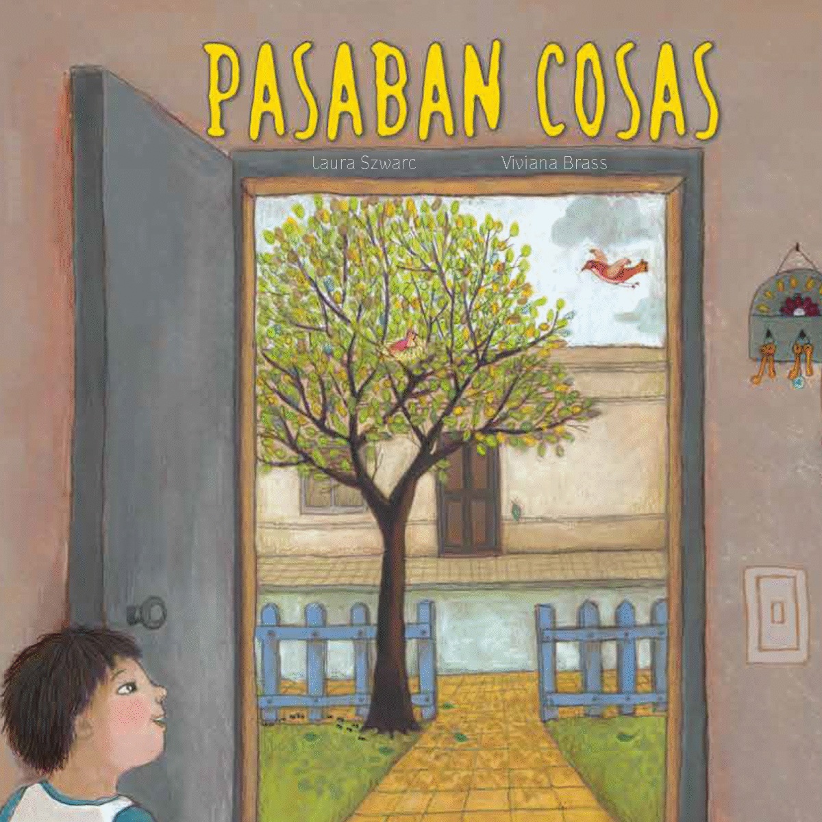 Pasaban cosas