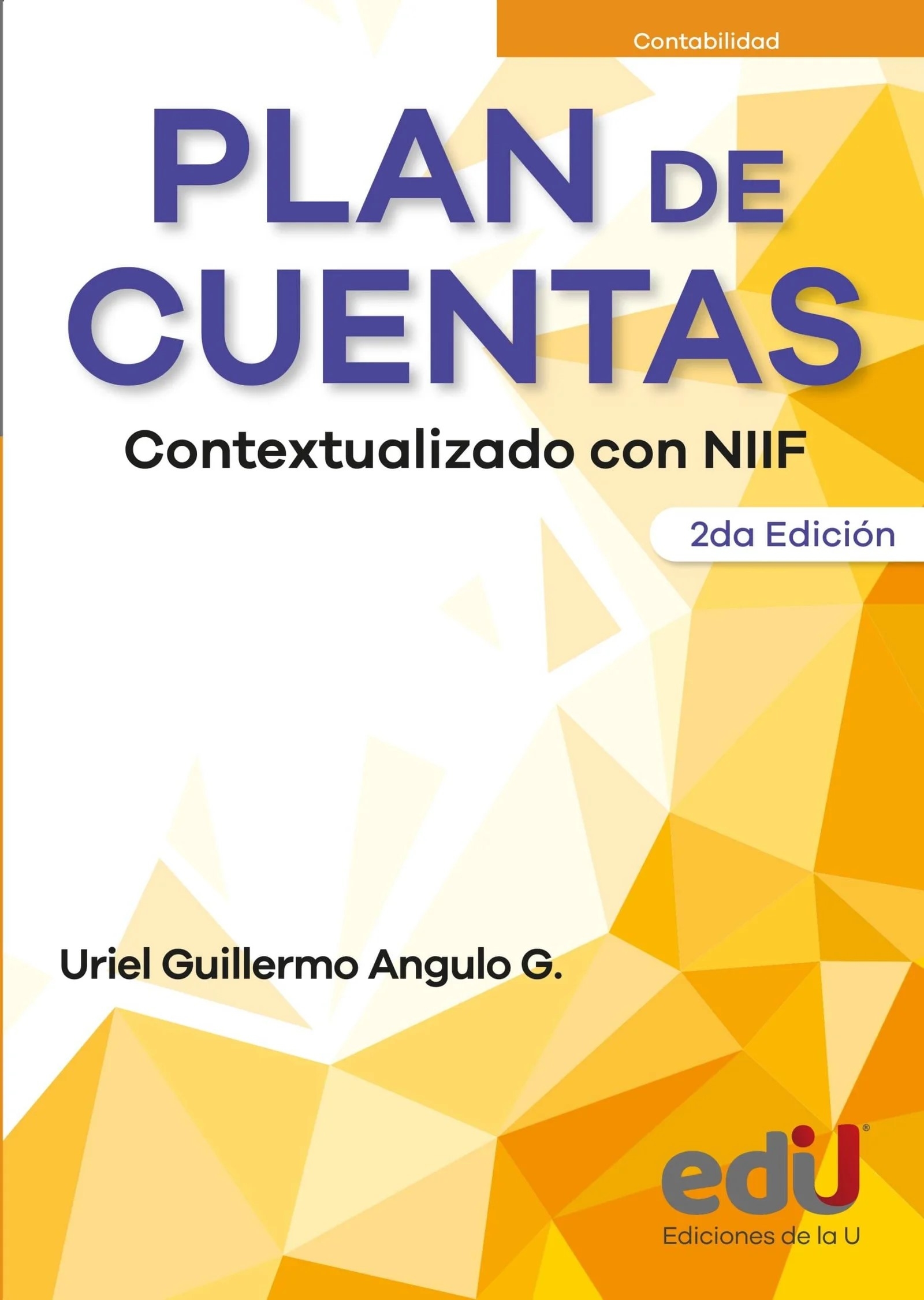 Plan de cuentas. Contextualizado con NIIF