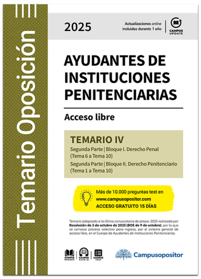 TEMARIO: Cuerpo de Ayudantes de Instituciones Penitenciarias 2025. TOMO IV