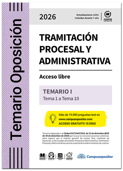TEMARIO: Cuerpo de Tramitación procesal y Administrativa de la Administración de Justicia 2026. TOMO I