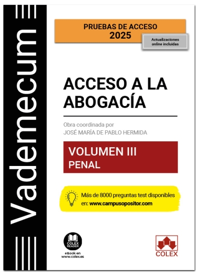 Vademecum Acceso a la abogacía. Volumen III. Parte específica penal