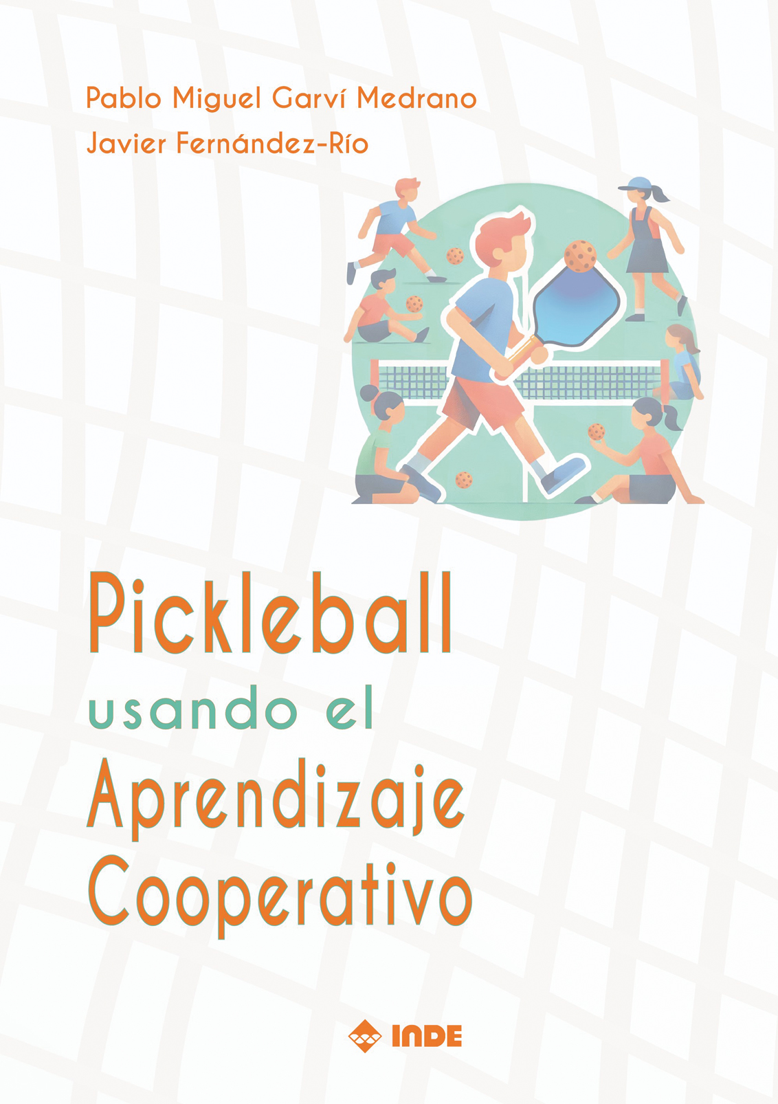 Pickleball usando el Aprendizaje Cooperativo