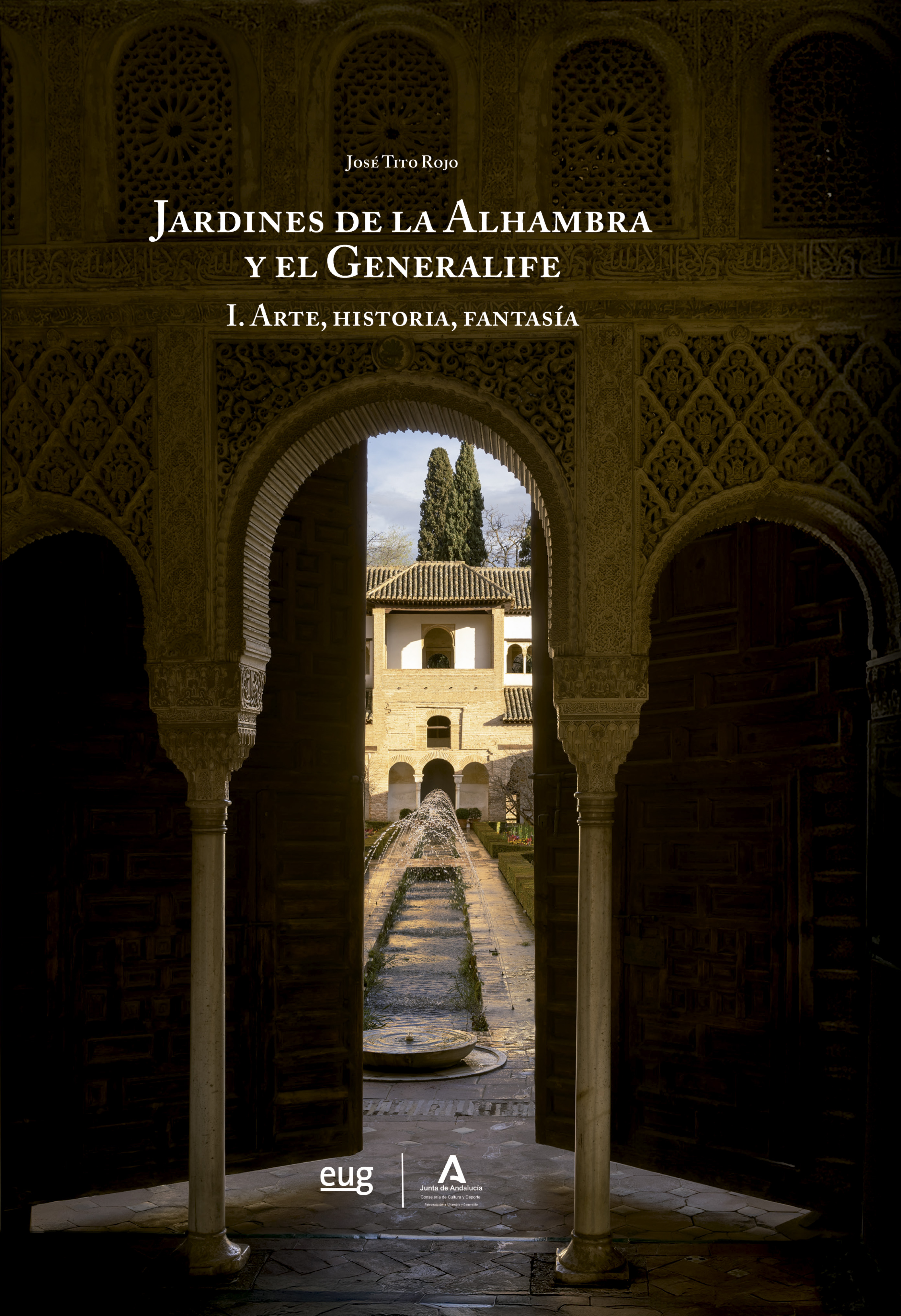 Los jardines de la Alhambra y el Generalife