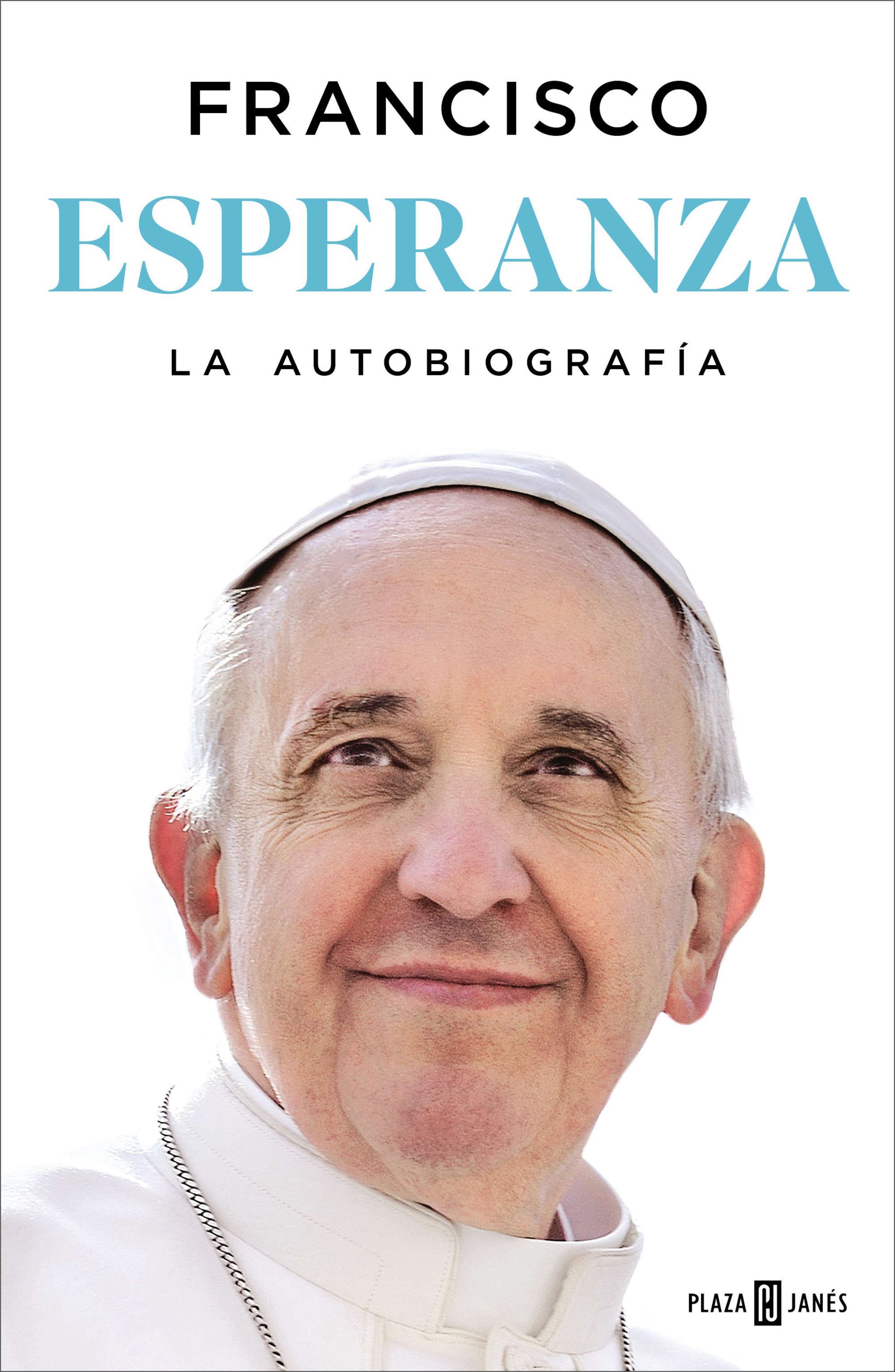 Esperanza. La autobiografía
