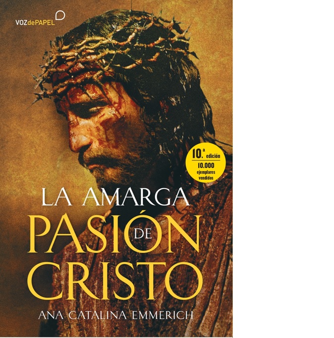 La amarga pasión de Cristo