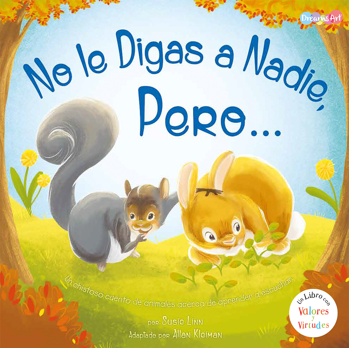 No le digas a nadie pero…