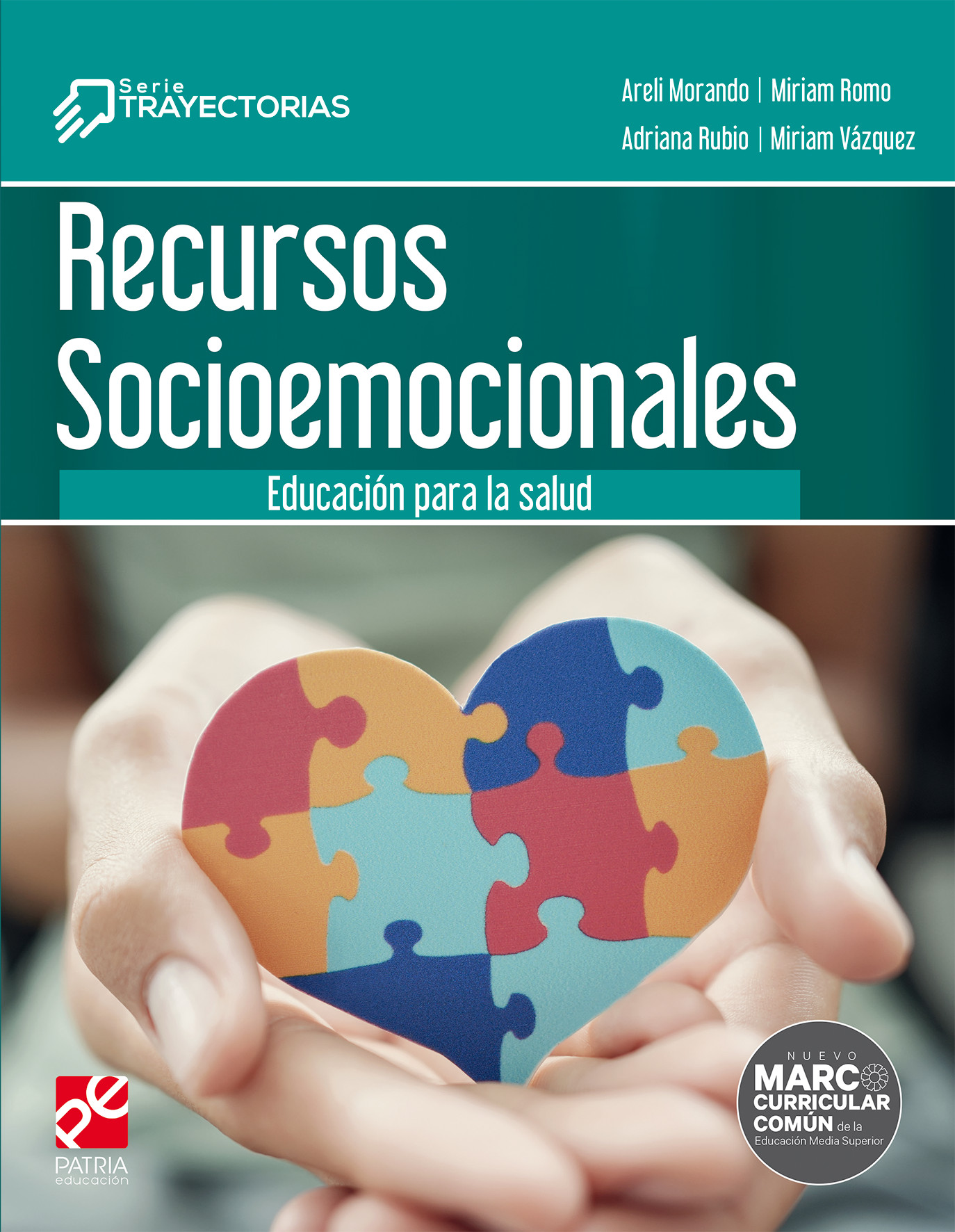 Recursos socioemocionales: Educación para la salud (Currículum ampliado)