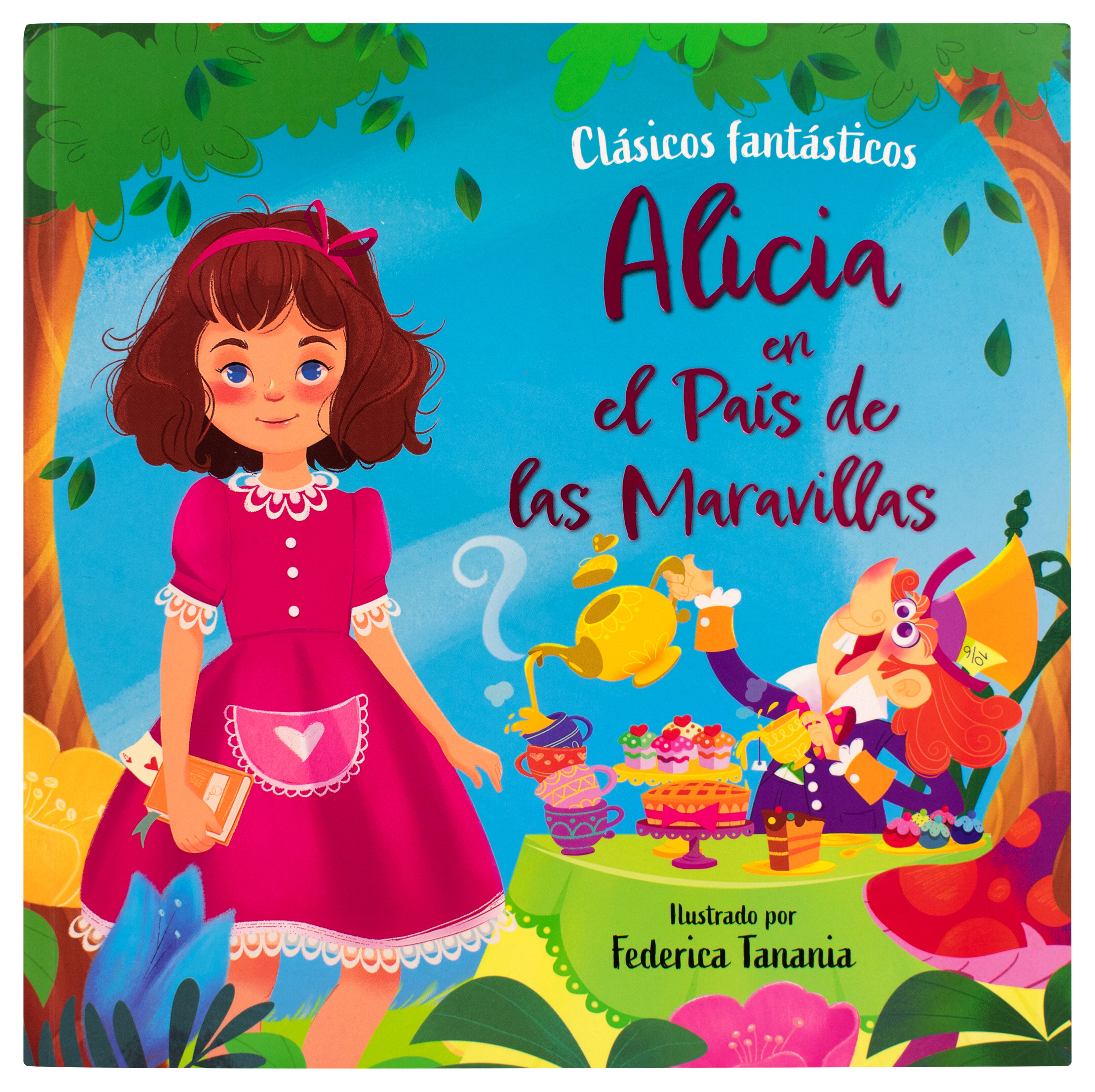 Cuento infantil: Clásicos fantásticos: Alicia en el país de las maravillas