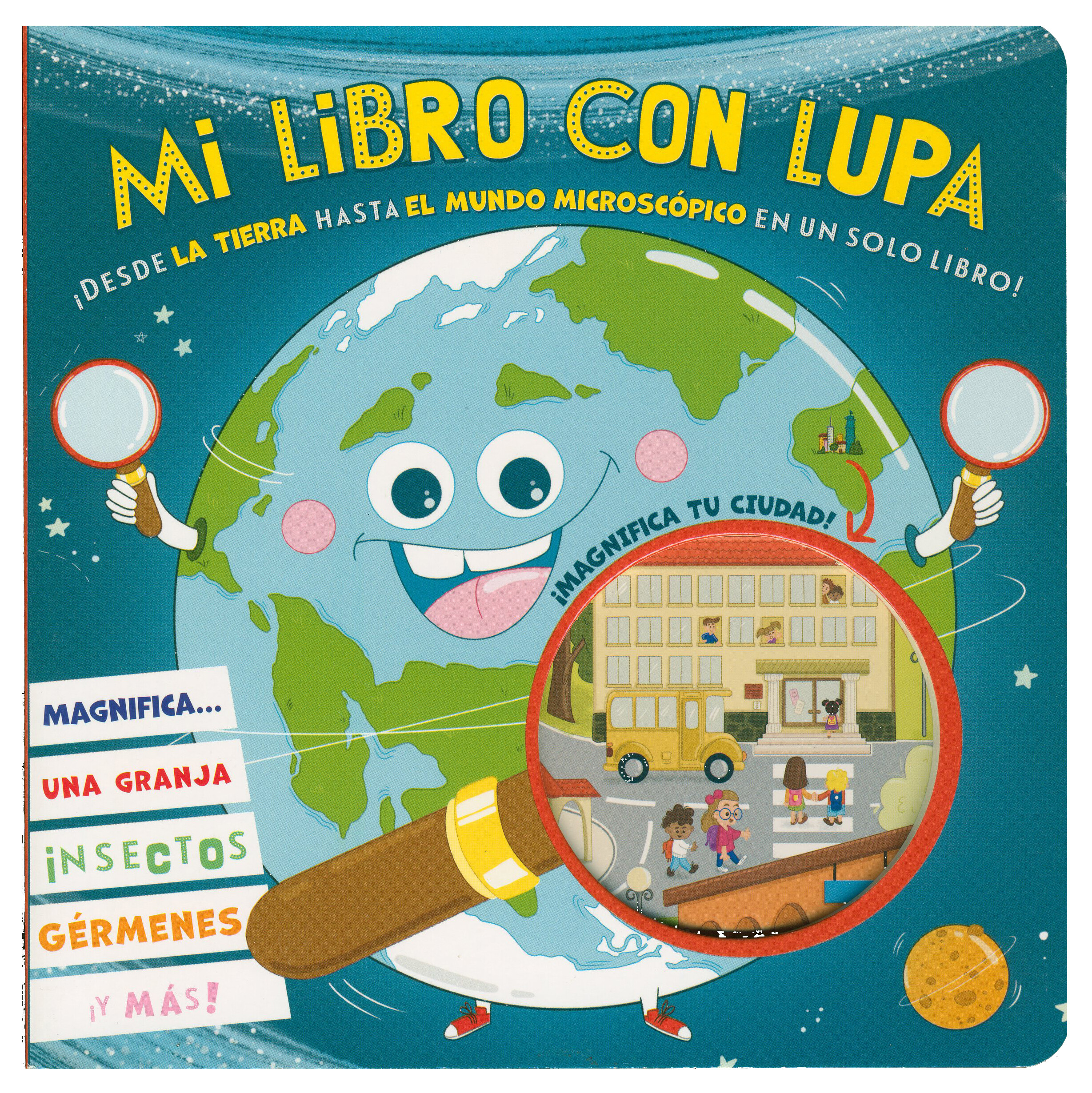 Mi Libro con Lupa: ¡Desde la tierra hasta el mundo microscópico en un solo libro!