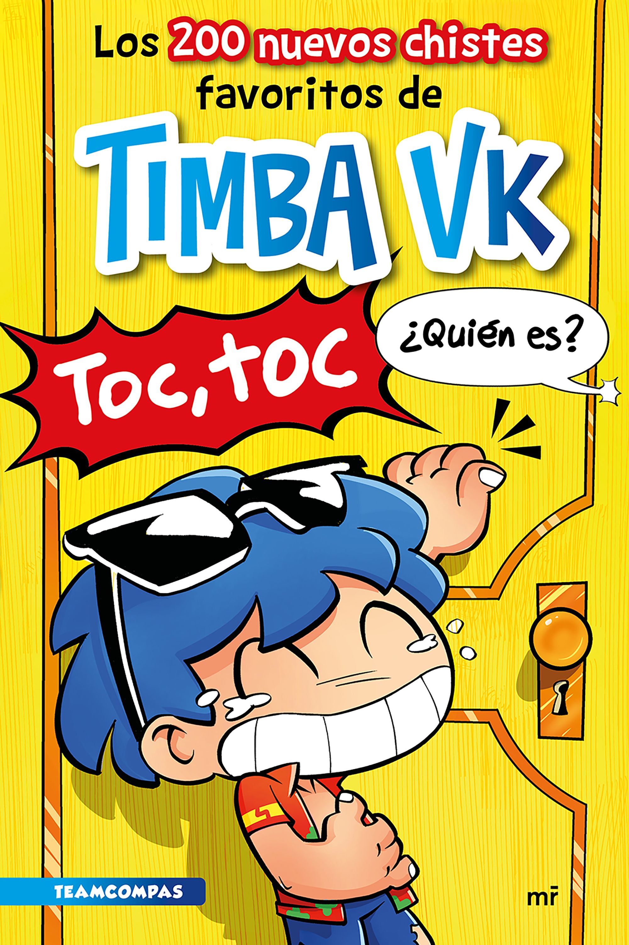 Los 200 nuevos chistes favoritos de Timba Vk