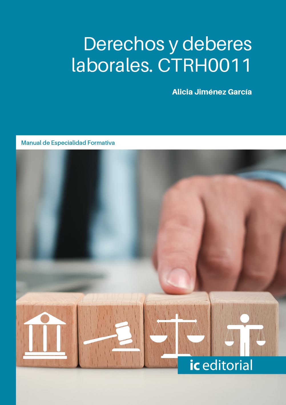 Derechos y deberes laborales. CTRH0011