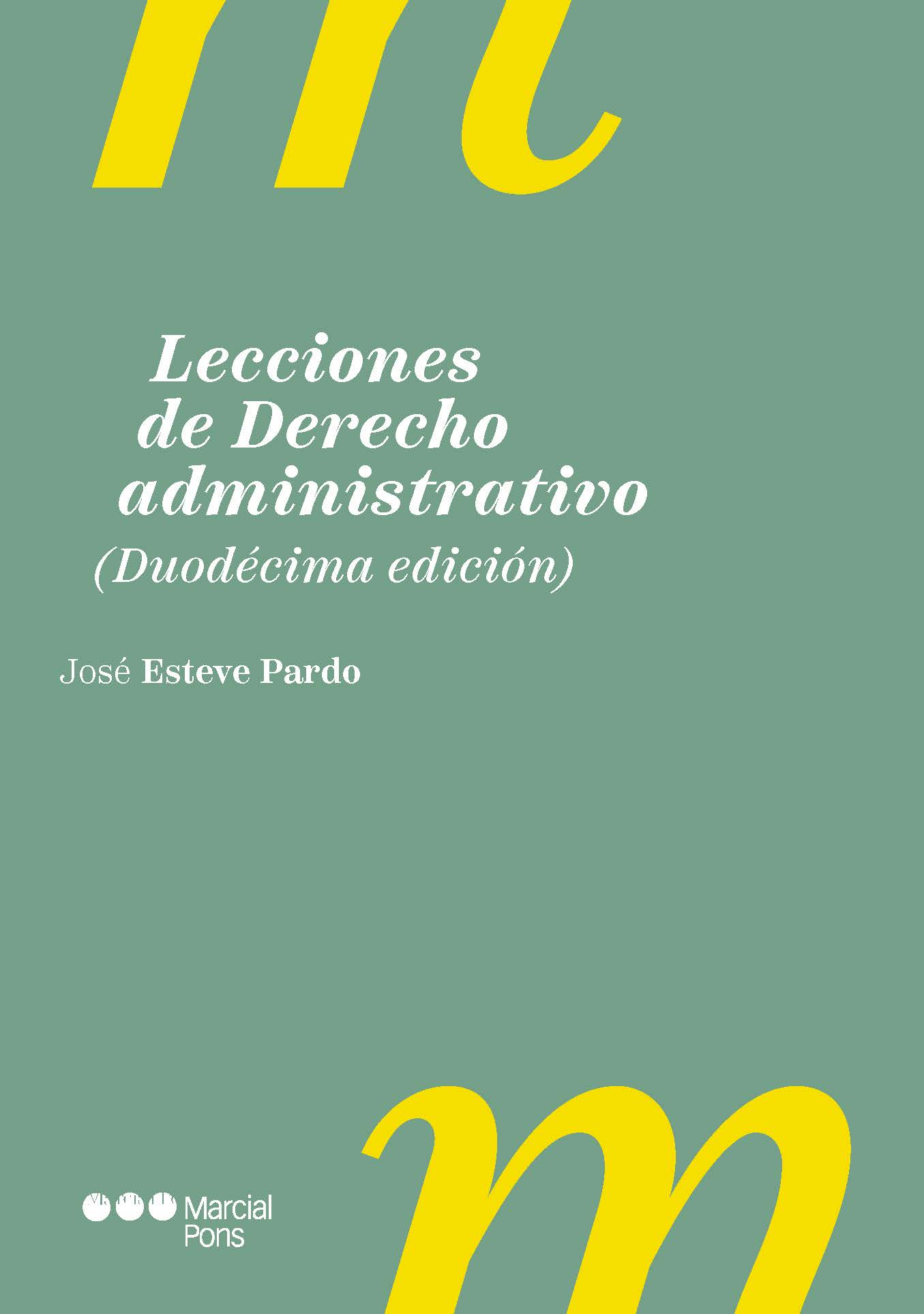 Lecciones de Derecho administrativo 12.ª ed.