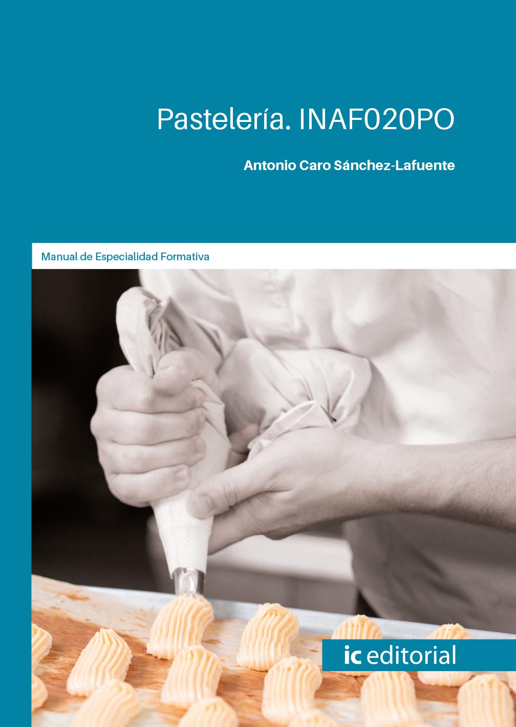 Pastelería. INAF0002