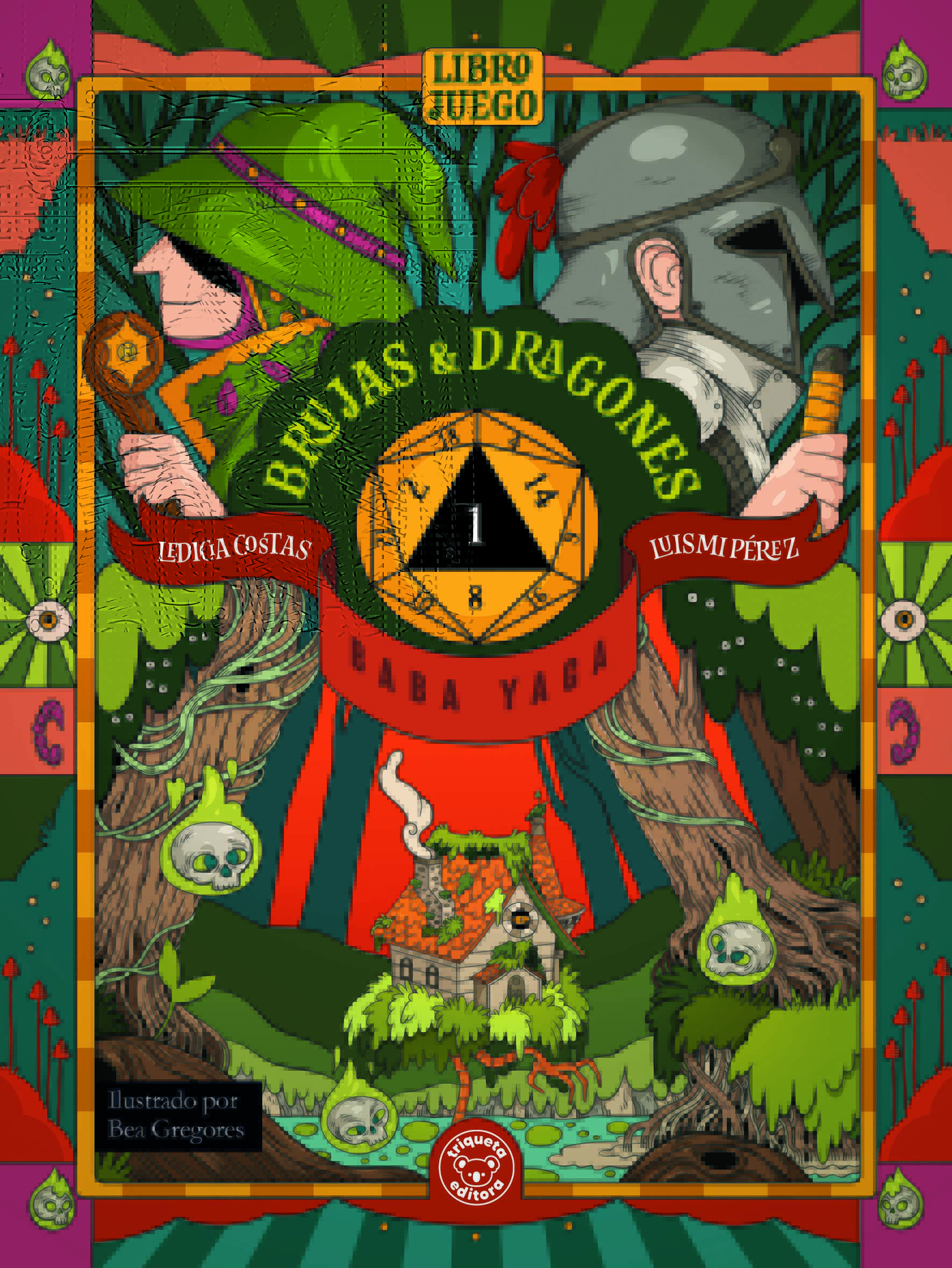 BRUJAS Y DRAGONES. BABA YAGA