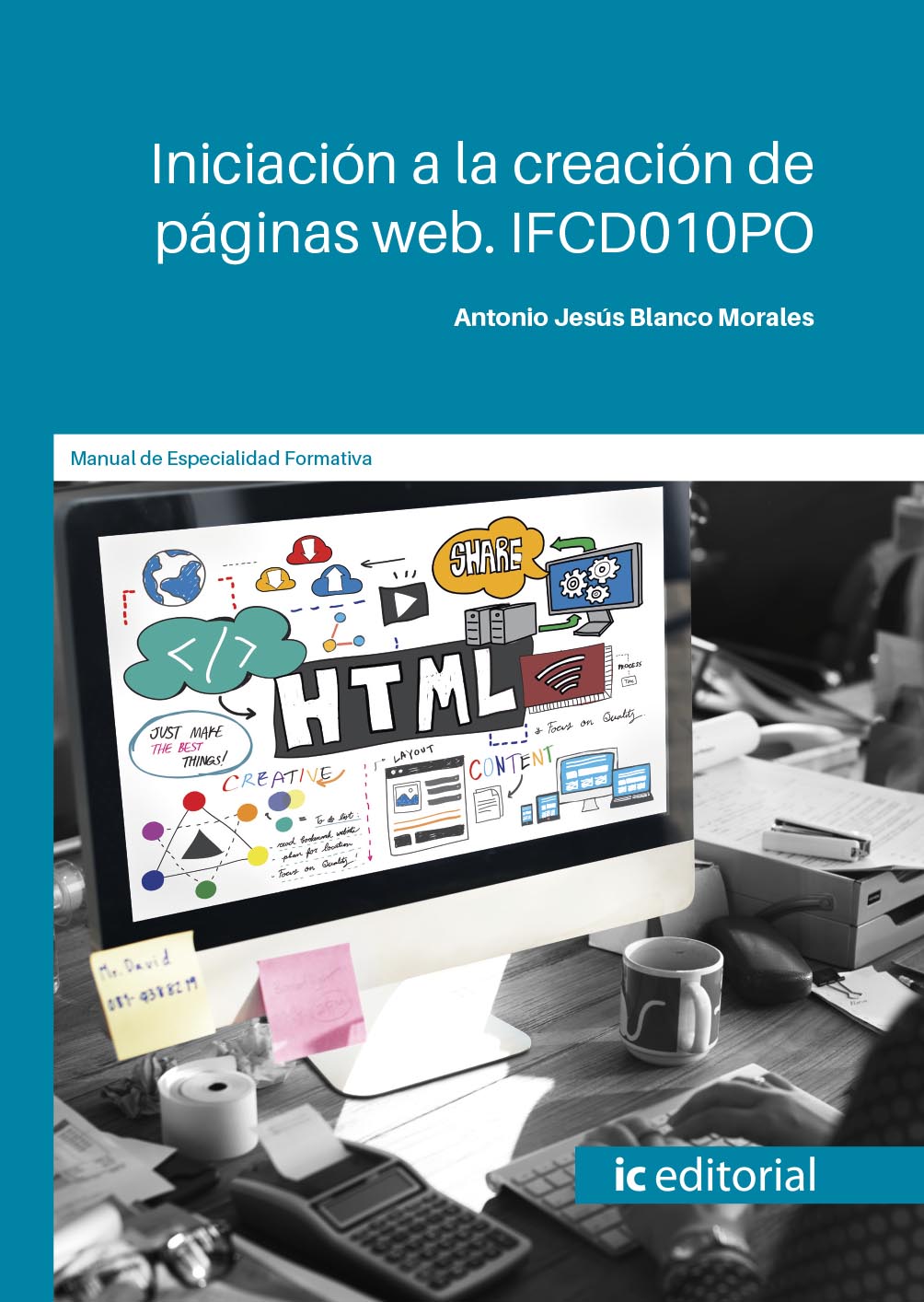 Iniciación a la creación de páginas web. IFCD010PO